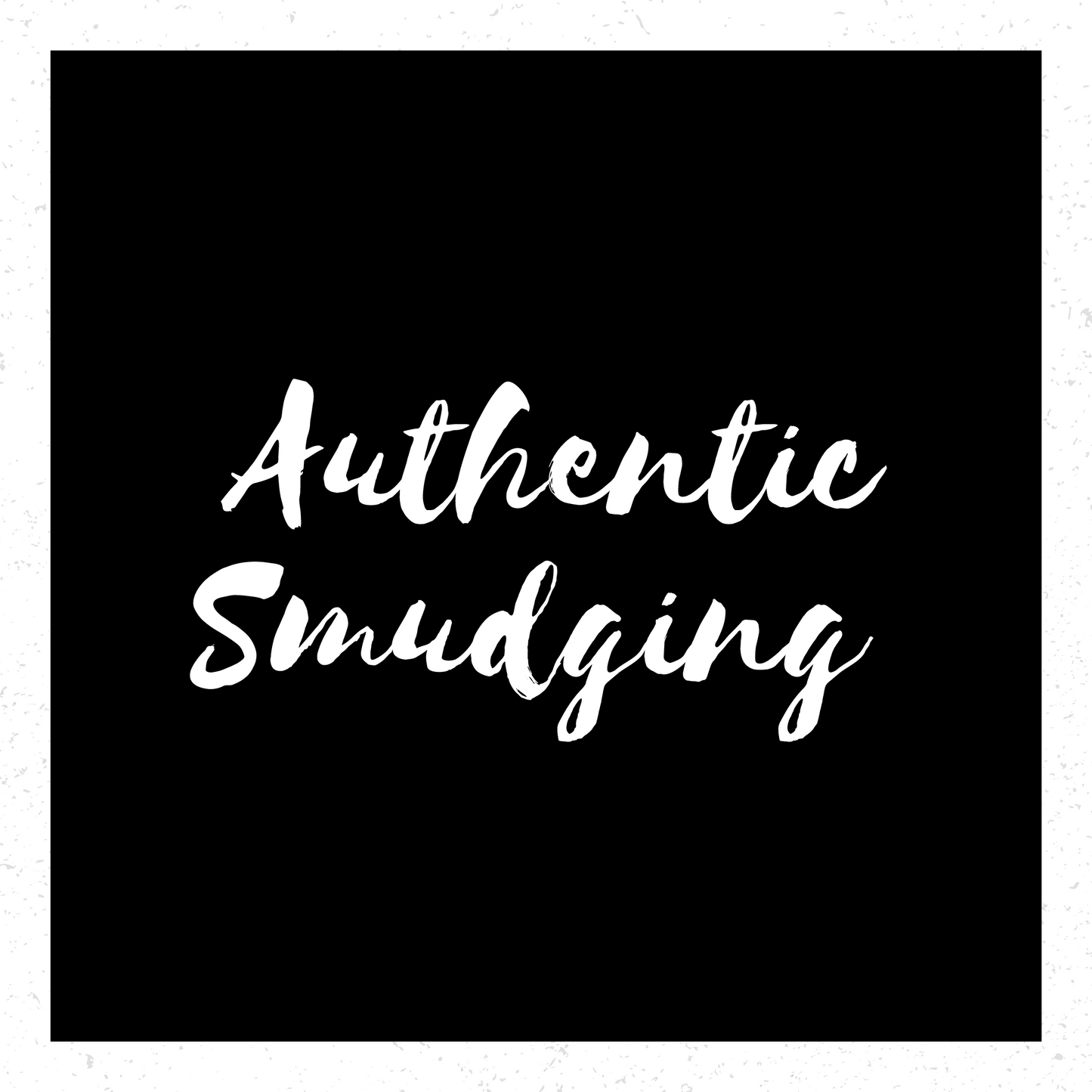 Authentic Smudging
